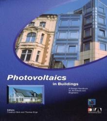 Photovoltaics in Buildings : A Design Handbook for Architects and Engineers