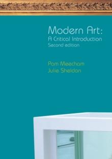 Modern Art : A Critical Introduction