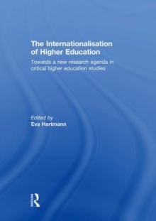 The Internationalisation of Higher Education : Towards a new research agenda in critical higher education studies