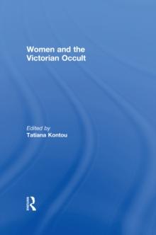 Women and the Victorian Occult