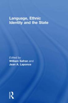 Language, Ethnic Identity and the State