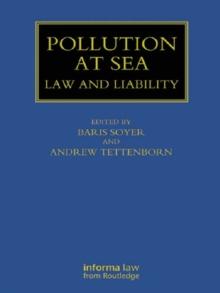 Pollution at Sea : Law and Liability