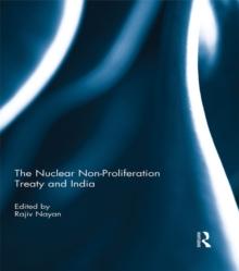 The Nuclear Non-Proliferation Treaty and India