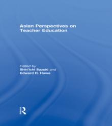 Asian Perspectives on Teacher Education