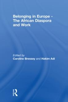 Belonging in Europe - The African Diaspora and Work