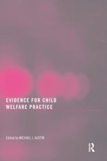 Evidence for Child Welfare Practice