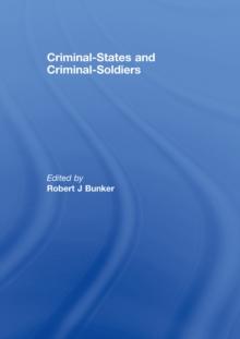 Criminal-States and Criminal-Soldiers