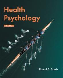 Health Psychology : A Biopsychosocial Approach