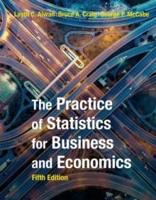 The Practice of Statistics for Business and Economics