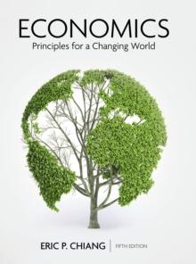 Economics: Principles for a Changing World