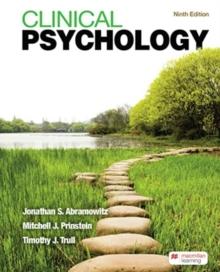 Clinical Psychology : A Scientific, Multicultural, and Life-Span Perspective