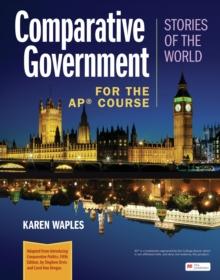 Comparative Government: Stories of the World for the AP Course