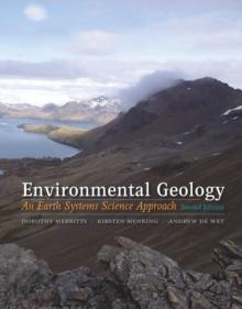 Environmental Geology : An Earth Systems Approach