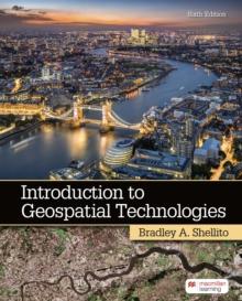 Introduction to Geospatial Technology (International Edition)