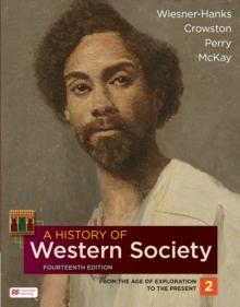 History of Western Society, Volume 2 (International Edition)