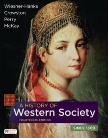 History of Western Society Since 1300 (International Edition)