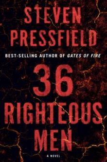 36 Righteous Men : A Novel