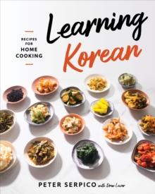 Learning Korean : Recipes for Home Cooking