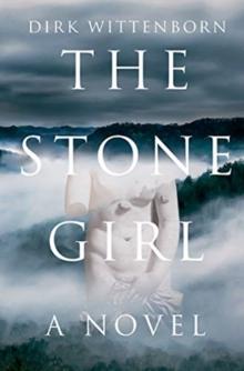 The Stone Girl : A Novel