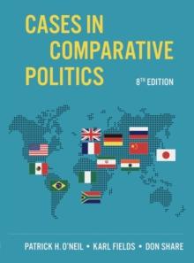 Cases in Comparative Politics (Eighth Edition)