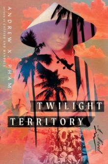 Twilight Territory : A Novel