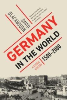 Germany in the World : A Global History, 1500-2000