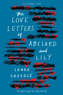 The Love Letters of Abelard and Lily