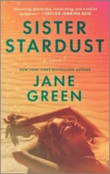 Sister Stardust : A Novel