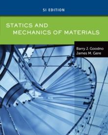 Statics and Mechanics of Materials, SI Edition