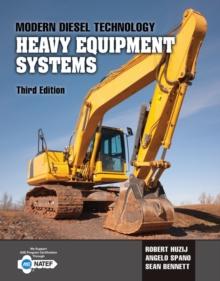 Modern Diesel Technology : Heavy Equipment Systems