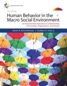 Empowerment Series : Human Behavior in the Macro Social Environment