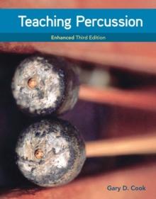 Teaching Percussion, Enhanced, Spiral bound Version