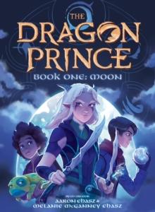 Moon (The Dragon Prince Novel #1)