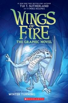 Winter Turning (Wings of Fire Graphic Novel #7)