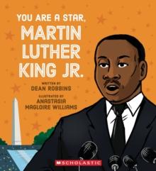 You Are a Star, Martin Luther King Jr.