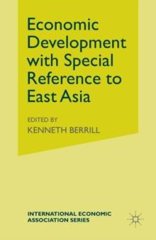 Economic Development with Special Reference to East Asia