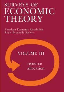 Surveys of Economic Theory : Resource Allocation