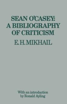 Sean O'Casey: A Bibliography of Criticism