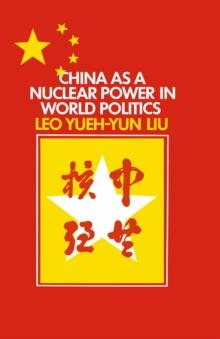 China as a Nuclear Power in World Politics