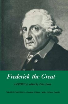 Frederick the Great : A Profile