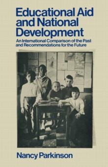 Educational Aid and National Development : An International Comparison of the Past and Recommendations for the Future