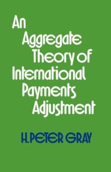 An Aggregate Theory of International Payments Adjustment