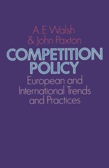 Competition Policy : European and International Trends and Practices