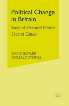 Political Change in Britain : Basis of Electoral Choice