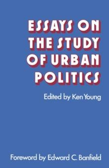 Essays on the Study of Urban Politics