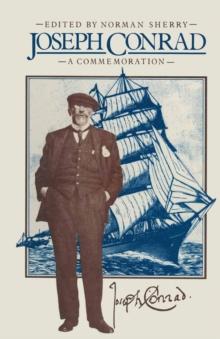 Joseph Conrad : A Commemoration