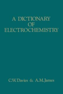 A Dictionary of Electrochemistry