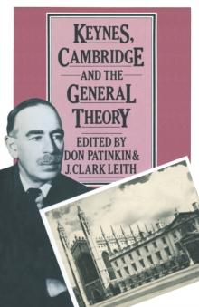 Keynes, Cambridge and the General Theory