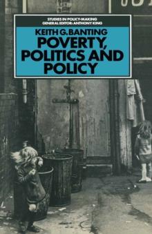 Poverty, Politics and Policy : Britain in the 1960s