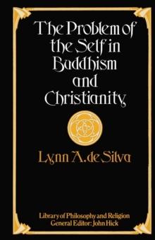 The Problem of the Self in Buddhism and Christianity